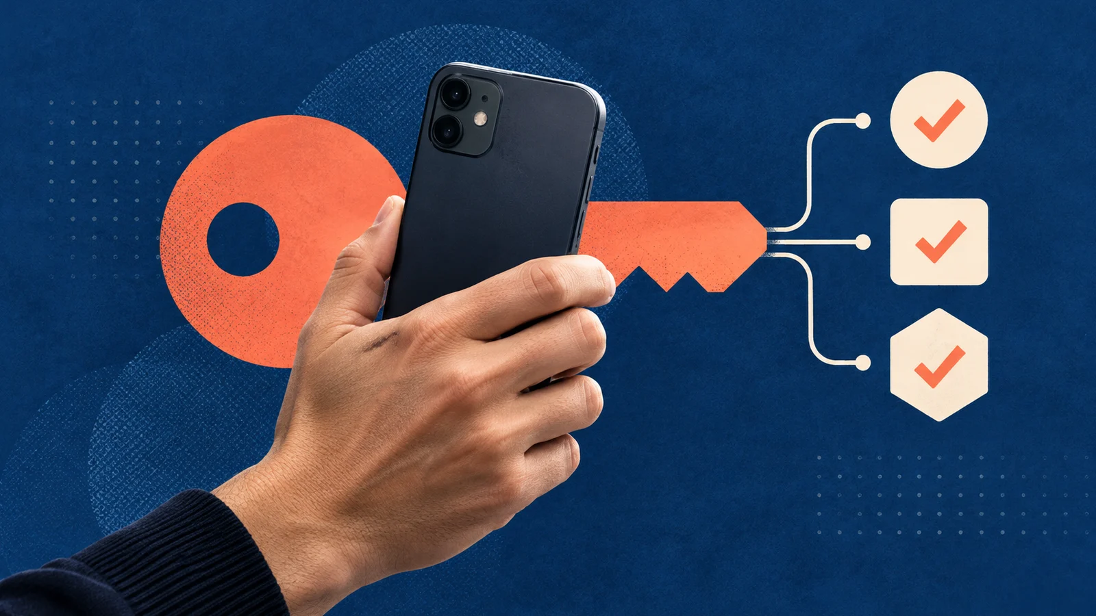 A hand holding a phone, layered over a coral key graphic connected to three check-mark shapes on a blue background.